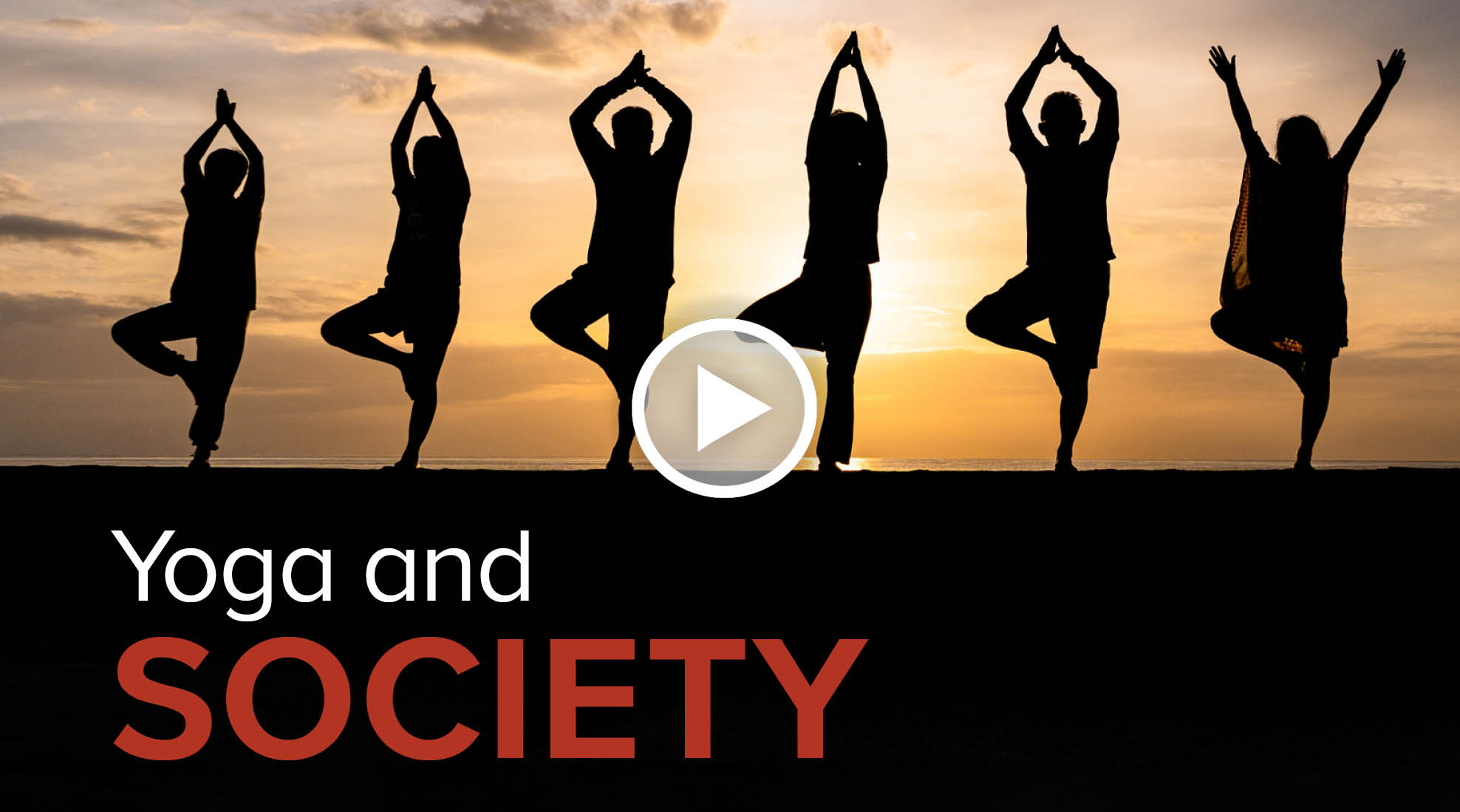 Yoga and Society