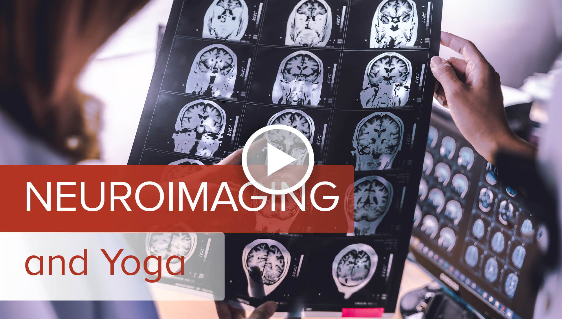 Neuroimaging and Yoga