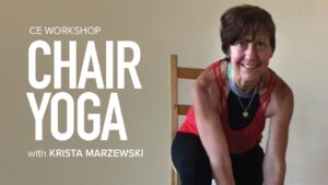 CE Workshop | Chair Yoga